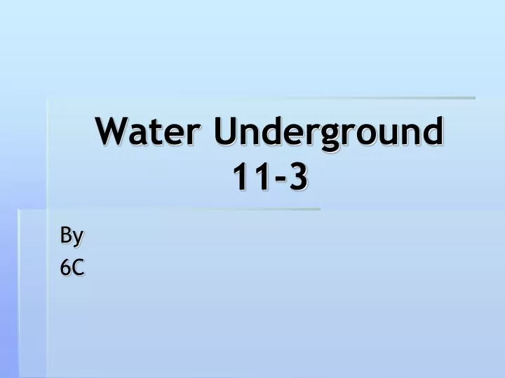 water underground 11 3