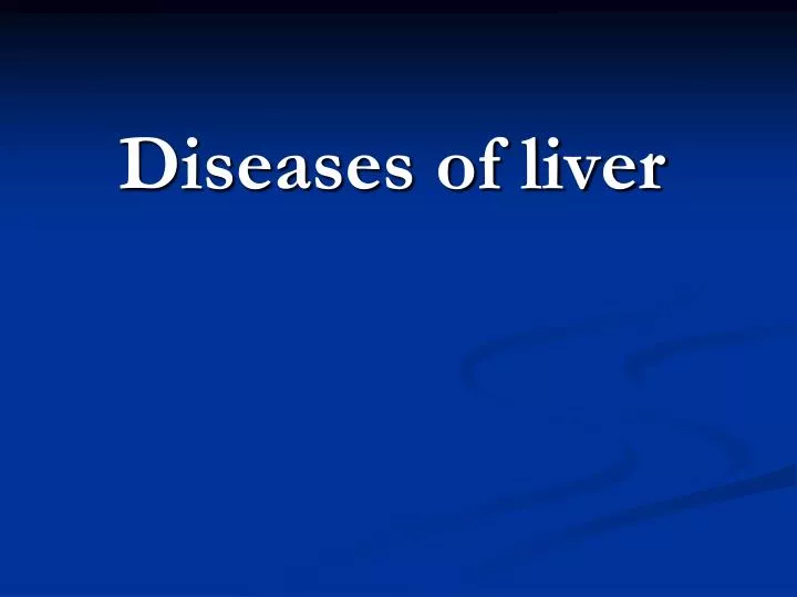 diseases of liver