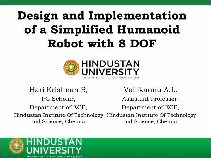 design and implementation of a simplified humanoid robot with 8 dof