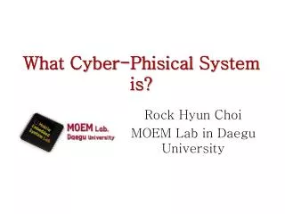 What Cyber- Phisical System is?