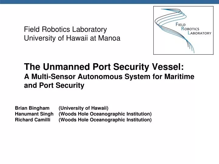 the unmanned port security vessel a multi sensor autonomous system for maritime and port security