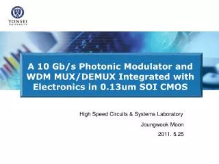 A 10 Gb/s Photonic Modulator and WDM MUX/DEMUX Integrated with Electronics in 0.13um SOI CMOS