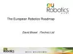 The European Robotics Roadmap - slide 1