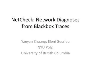 NetCheck : Network Diagnoses from Blackbox Traces