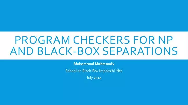 program checkers for np and black box separations