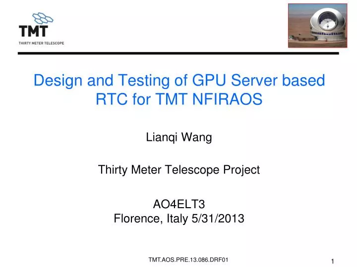 design and testing of gpu server based rtc for tmt nfiraos