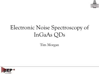 Electronic Noise Spectroscopy of InGaAs QDs