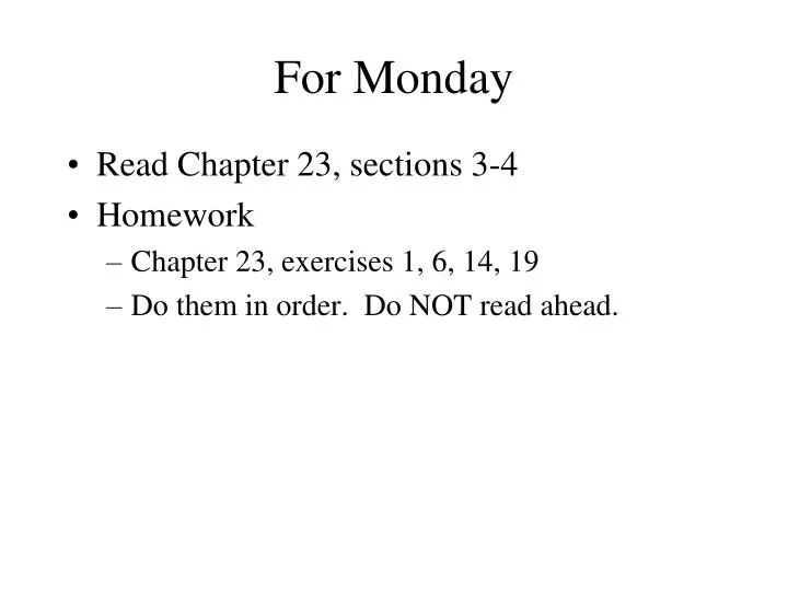 for monday