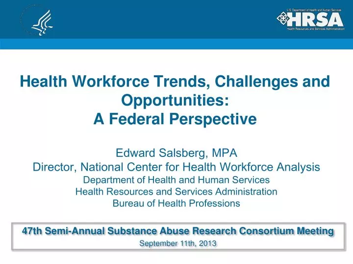 health workforce trends challenges and opportunities a federal perspective