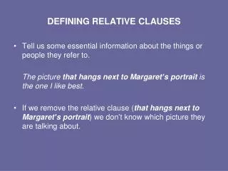 DEFINING RELATIVE CLAUSES