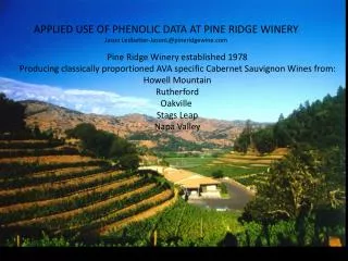 Pine Ridge Winery established 1978