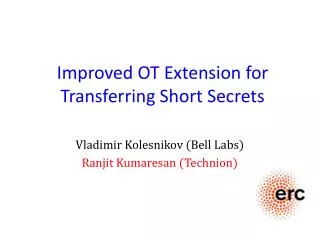 Improved OT Extension for Transferring Short Secrets