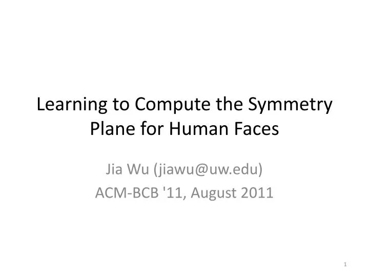 learning to compute the symmetry plane for human faces