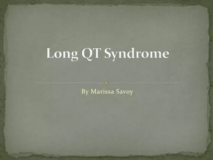 long qt syndrome