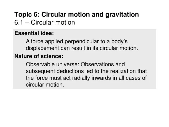 topic 6 circular motion and gravitation 6 1 circular motion