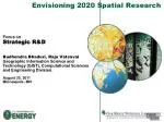 Advancements in Geospatial Science & Technology: Research Focus and Strategic Applications - slide 1