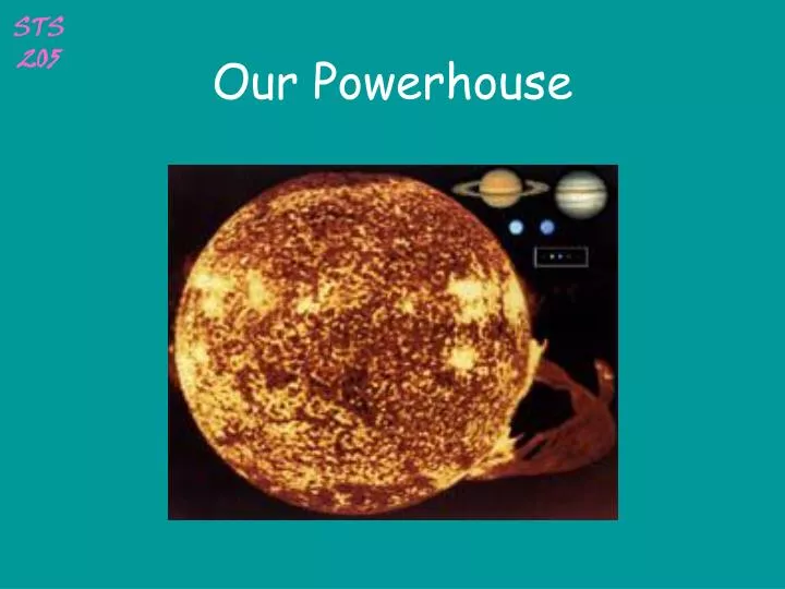 our powerhouse