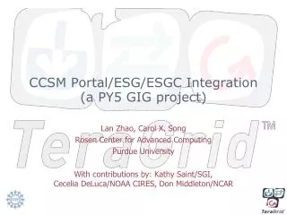 CCSM Portal/ESG/ESGC Integration (a PY5 GIG project)