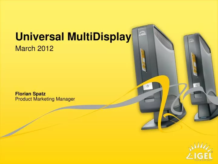 universal multidisplay