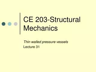 CE 203-Structural Mechanics