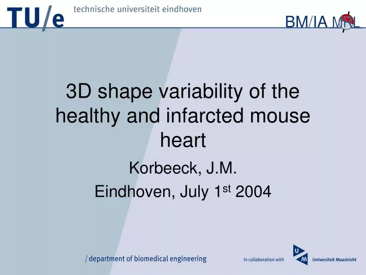 3d shape variability of the healthy and infarcted mouse heart