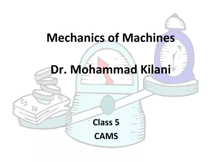 mechanics of machines dr mohammad kilani