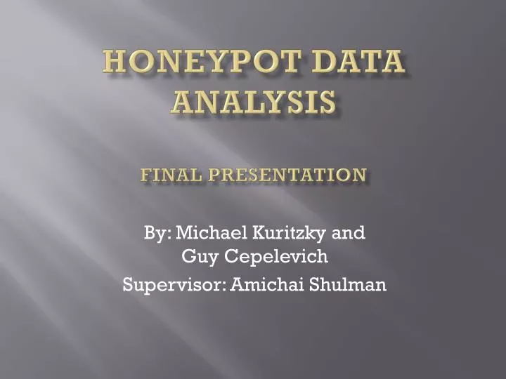 honeypot data analysis final presentation