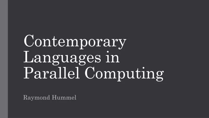 contemporary languages in parallel computing