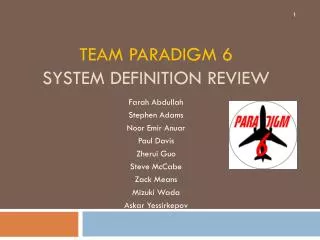 Team Paradigm 6 System Definition Review