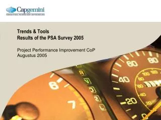 Trends &amp; Tools Results of the PSA Survey 2005