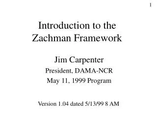 Introduction to the Zachman Framework