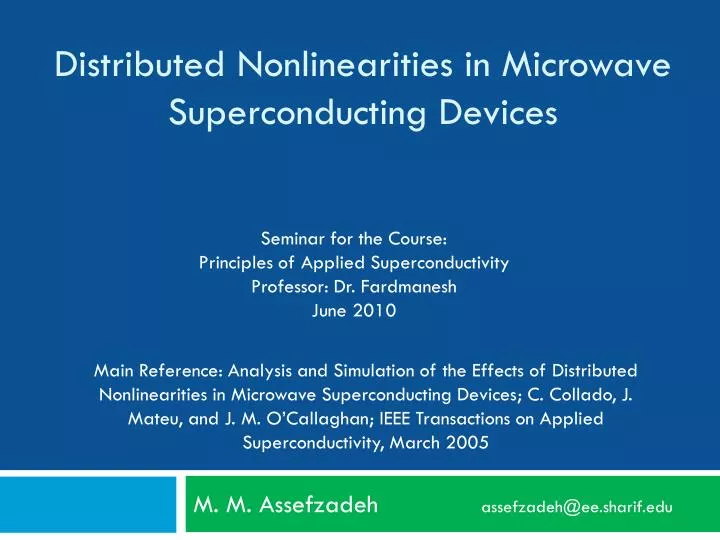 distributed nonlinearities in microwave superconducting devices