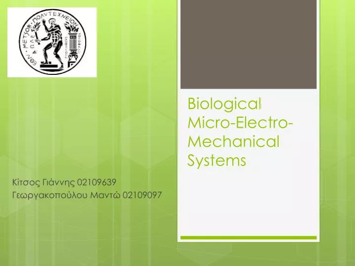 biological micro electro mechanical systems
