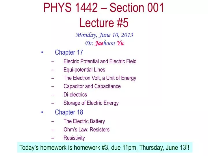 phys 1442 section 001 lecture 5
