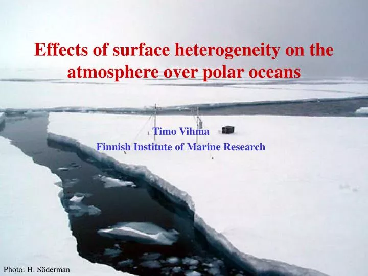 effects of surface heterogeneity on the atmosphere over polar oceans