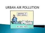 URBAN AIR POLLUTION - slide 1