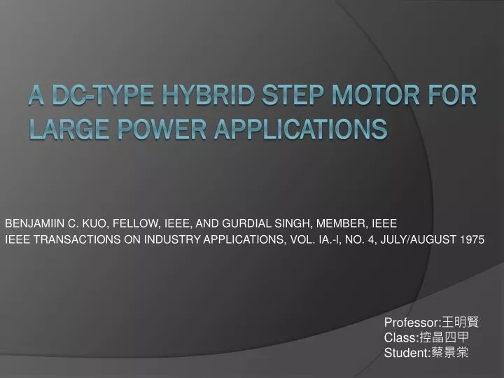 a dc type hybrid step motor for large power applications
