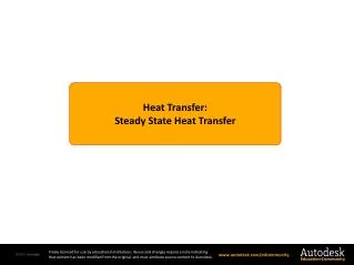 Heat Transfer : Steady State Heat Transfer