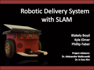 Robotic Delivery System with SLAM
