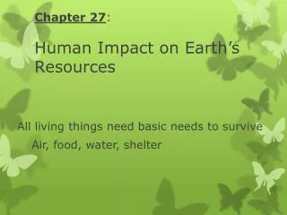 chapter 27 human impact on earth s resources