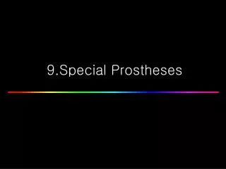9 special prostheses