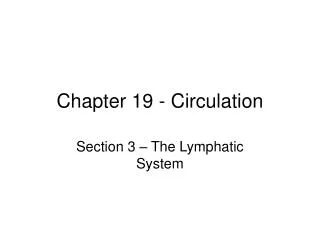 Chapter 19 - Circulation