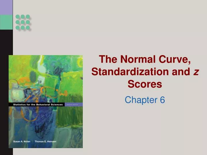 the normal curve standardization and z scores