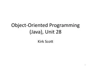 Object-Oriented Programming (Java), Unit 28