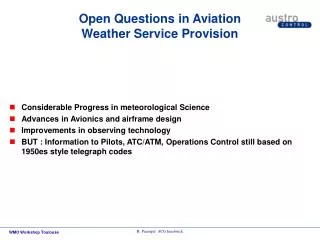 Open Questions in Aviation Weather Service Provision