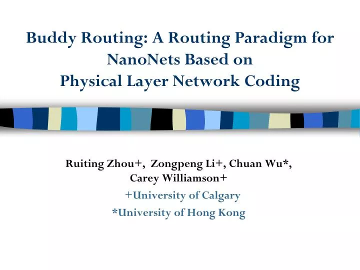 buddy routing a routing paradigm for nanonets based on physical layer network coding