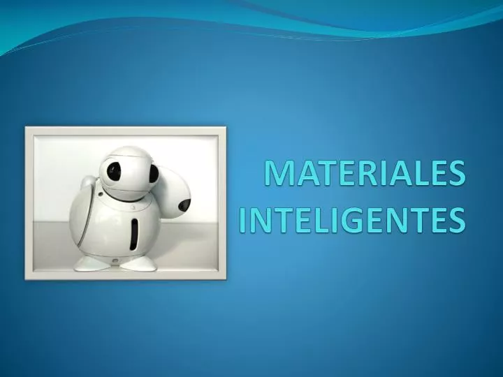 materiales inteligentes