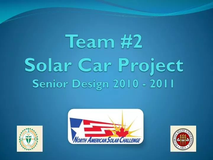 team 2 solar car project senior design 2010 2011