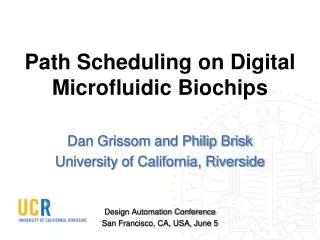 Path Scheduling on Digital Microfluidic Biochips