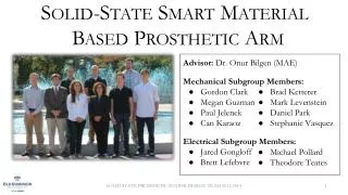 Solid-State Smart Material Based Prosthetic Arm